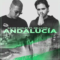 Andalucía - Delva77e & David Marley