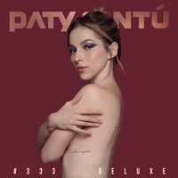 Goma De Mascar - Paty Cantú