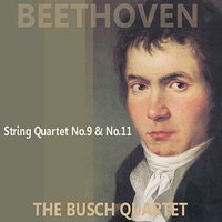 Quartet No. 9 in C Major, Op. 59, No. 3 "Rasoumovsky": II. Andante con Moto Quasi Allegretto - The Busch Quartet & Ludwig van Beethoven