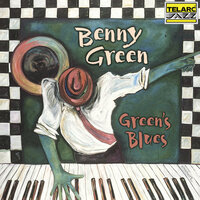 Someone To Watch Over Me - Benny Green