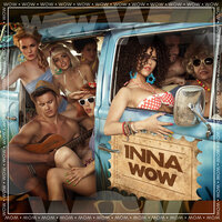 Wow - INNA & Starz Angels M***** F*****