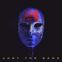 Just The Same - AP3 & Stonebridge