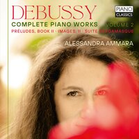 Préludes, Book II: V. Bruyères - Alessandra Ammara & Claude Debussy
