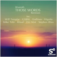 Those Words - Warmth & Will Templar