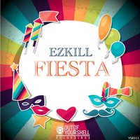 Fiesta - Ezkill