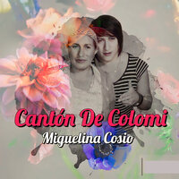 Cantón De Colomi - Miguelina Cosio