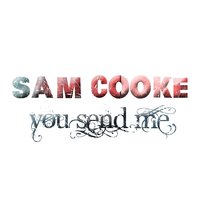 Everybody Likes to Cha Cha - Sam Cooke