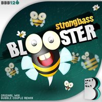 Blooster - Strongbass