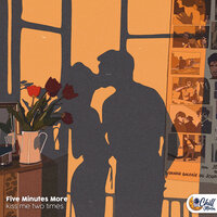 kiss me two time - Chill Moon Music & Five Minutes More