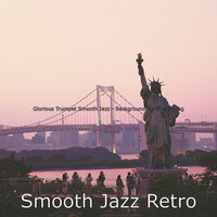 Remarkable Moods for Cocktail Bars - Smooth Jazz Retro