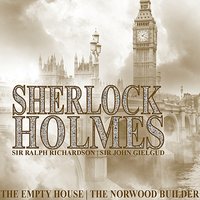 The Norwood Builder - Sir John Gielgud & Sir Ralph Richardson