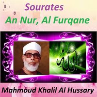 Sourate An Nur, Pt. 2 - Mahmoud Khalil Al Hussary