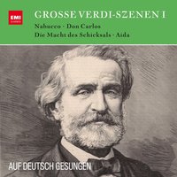 Aida · Oper in 4 Akten · Große Szenen in deutscher Sprache, Zweites Bild, 2.Akt "Triumphszene": - Triumphmarsch (Marcia Trionfale) (Orchester) - Hildegard Hillebrecht & Джузеппе Верди