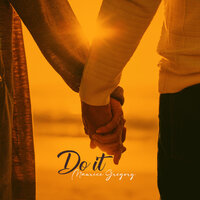 Do It - Maurice Gregory