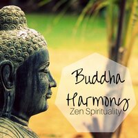 Buddha Harmony - Buddha Harmony