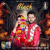 Black - Sarabjeet Mattu & Ranjit Manka & Ranjit Manka, Sarabjeet Mattu