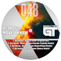 Moving U Know - Del Horno & Rogervision