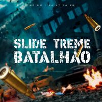 Slide Treme Batalhão - MC Gw & DJ L7 da ZN