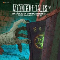 Das Grauen von Dunwich 1 Kapitel 27 - Midnight Tales