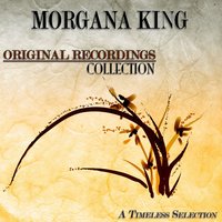 I'll String Along With You - Morgana King