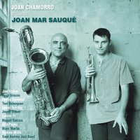 Sail Away - Andrea Motis & Joan Mar Sauqué & Joan Chamorro