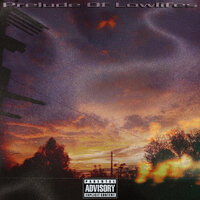 Prelude of Lowlifes - GROWMANE