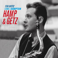 These Foolish Things - Stan Getz & Lionel Hampton