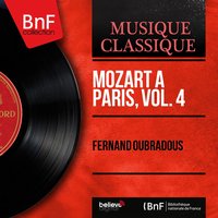 Les petits riens in C Major, K. 299b: No. 7, Adagio - Fernand Oubradous & Orchestre de chambre Fernand-Oubradous, Fernand Oubradous & Orchestre de chambre Fernand-Oubradous & Вольфганг Амадей Моцарт