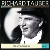 Tosca: Wie sich die Bilder gleichen - Richard Tauber & Manfred Gurlitt & Джакомо Пуччини