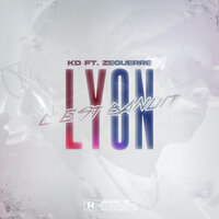 Lyon C'est Bandit - KD & ZeGuerre