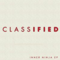 Inner Ninja - Classified & David Myles