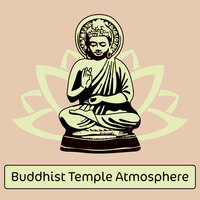 Healing Buddhism - Buddha Music Sanctuary