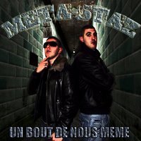De nos jours - Metastaz