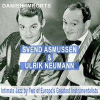 Liza (From "Show Girl") - Svend Asmussen & Ulrik Neumann