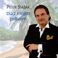 Buď mojím prílivom - Peter Stašák