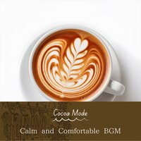 Coffee and Friendship - Cocoa Mode