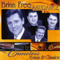 Oh What A Savior - Brian Free & Assurance