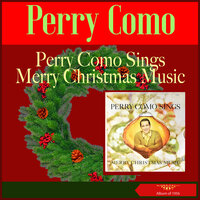 The Christmas Song (Merry Christmas To You) - Mitchell Ayers and His Orchestra & Perry Como