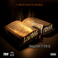 Living Proof - ShaqStar & dycie