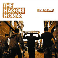 Naughty Buddha - The Haggis Horns