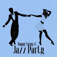 Jazz Party - Positive Attitude Music Collection