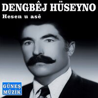 Heydero - Dengbêj Hüseyno