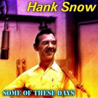 The Rainbow's End - Hank Snow