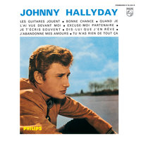 Tu n'as rien de tout ça - Johnny Hallyday