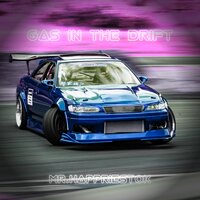 Gas in the Drift - Mr.Happriestok