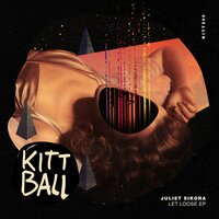 Let Loose - Juliet Sikora