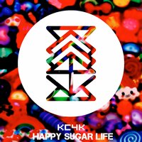 Happy Sugar Life - KC4K
