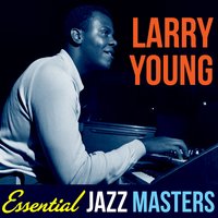 Something New, Something Blue - Larry Young