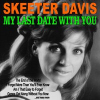 Tell Tommy I Love Him - Skeeter Davis