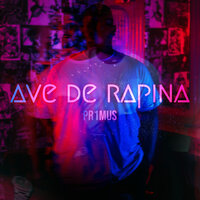 Ave de Rapina - Pr1mus & madebycaio